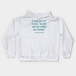 Urge You to Travel Kids Hoodie